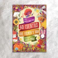 60 cuentos que vienen y van