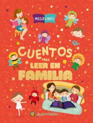 Mega libro-Cuentos para leer en familia