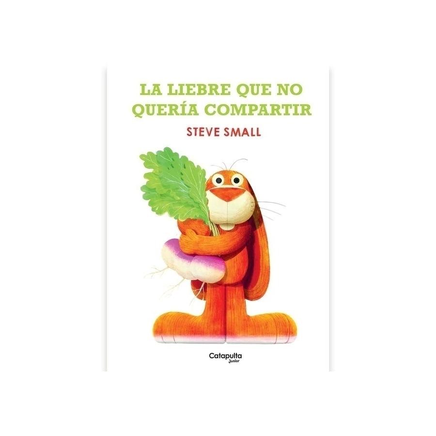 La liebre que no quería compartir